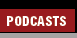 Podcasts
